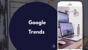 Google Trends Course 