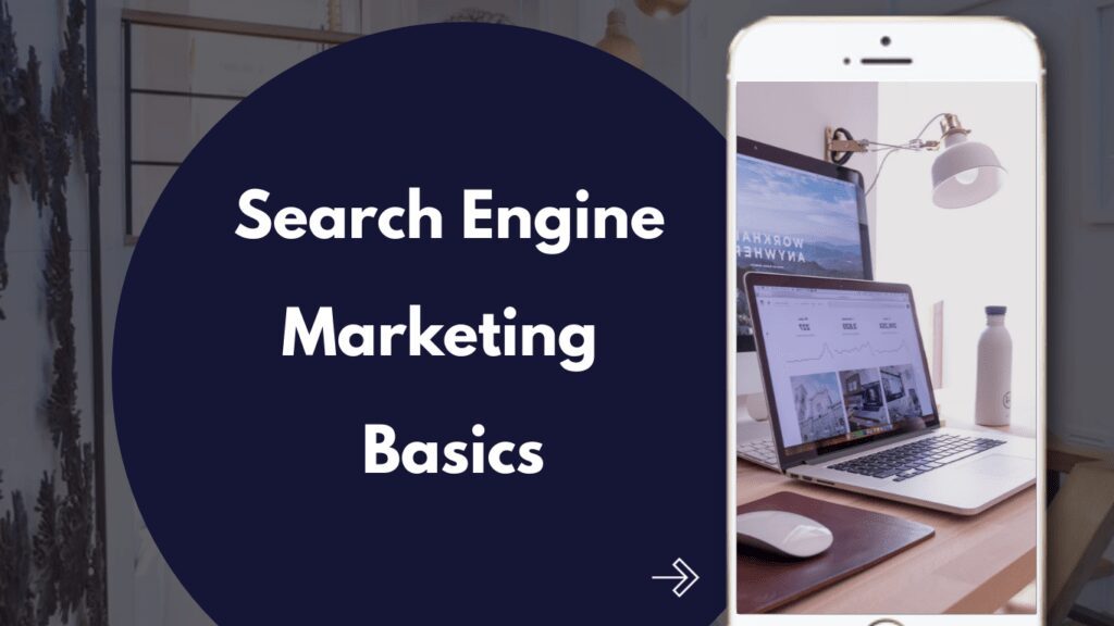 Digital Marketing course on Search Engine marketing course