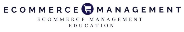 Ecommerce Management Education