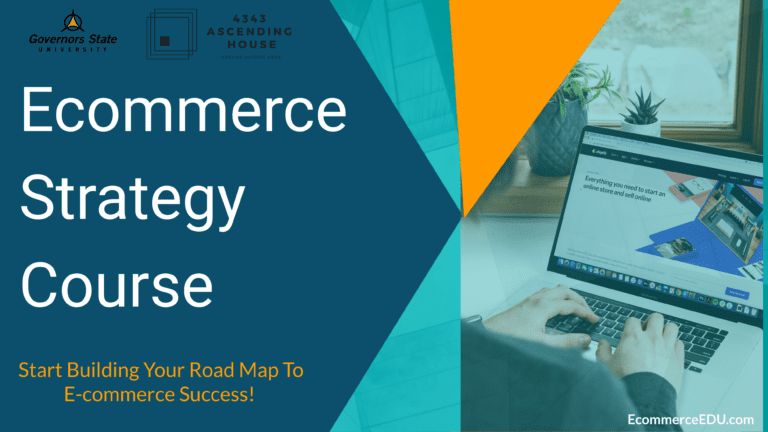 Ecommerce Strategy Course