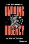 Cover of Undoing Urgency