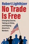 Cover of No Trade Is Free