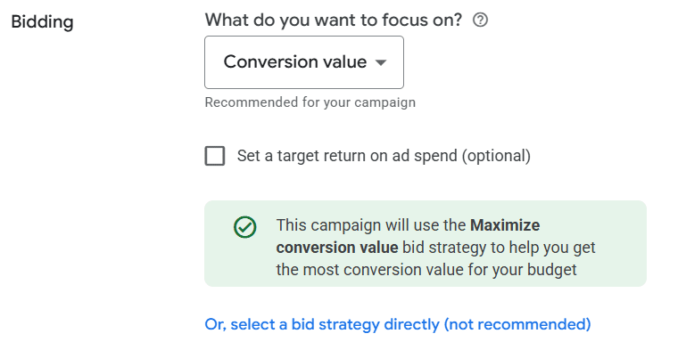 Choosing the 'Maximize Conversion Value' bid strategy in a Google Ads campaign.